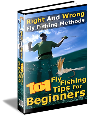 101 fly fishing tips for beginners