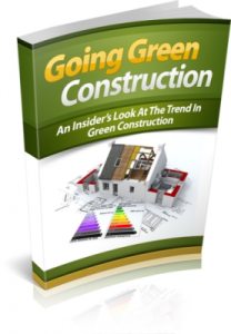 Going Green Construction