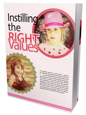 Instilling the right values