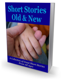 Short Stories Old and New