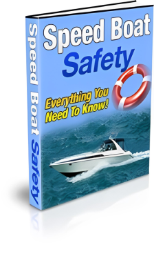 Speed boat safety