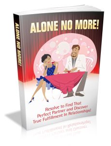 Alone No More!