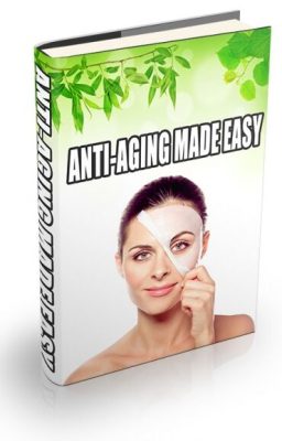 Anti Aging Made Easy