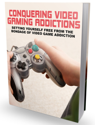 Conquering Video Gaming Addictions