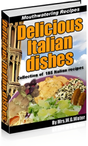 Delicious Italian Dishes