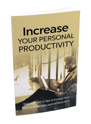 Increase Your Personal Productivity
