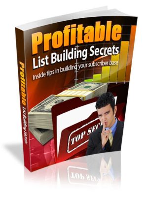 Profitable List Building Secrets