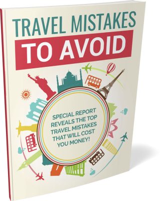 Travel Mistakes To Avoid
