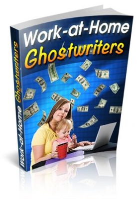 Work At Home Ghostwriters