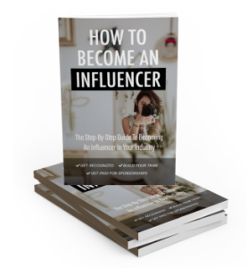 How To Become An Influencer