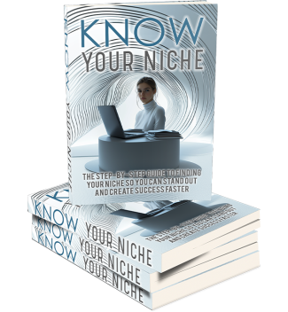 Know Your Niche