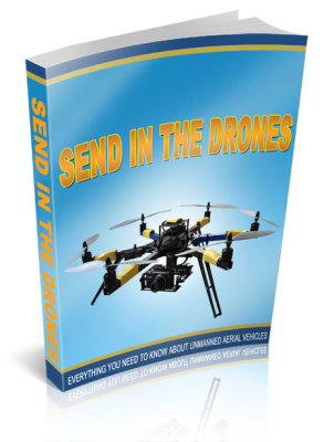 Send in the drones