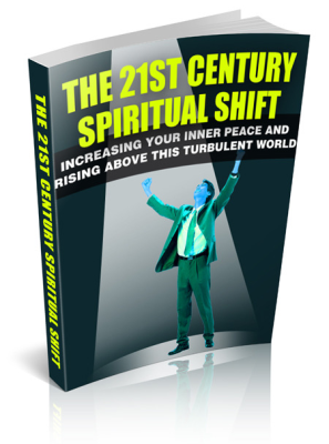 The 21st Century Spiritual Shift